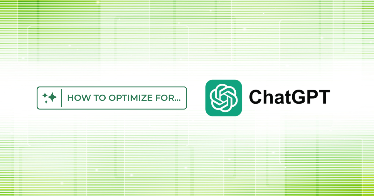 How to Optimize for ChatGPT