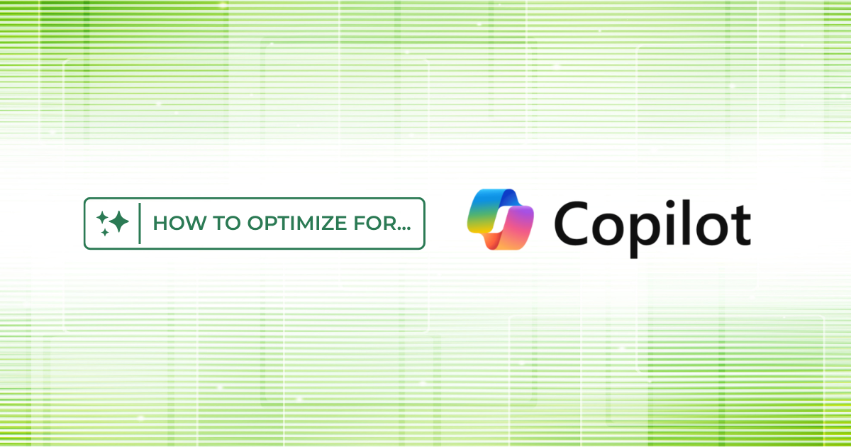 How to Optimize for Copilot