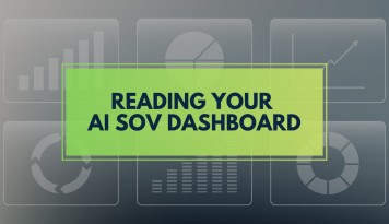 Reading Your AI SOV Dashboard