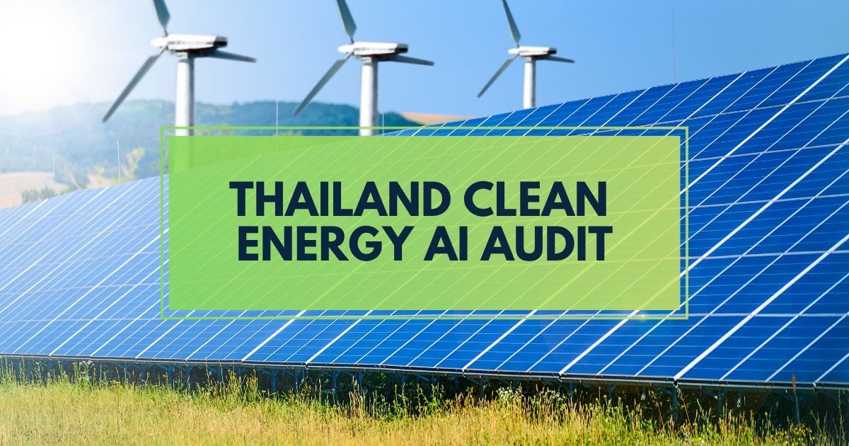 Thailand Clean Energy AI Audit