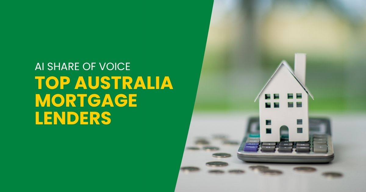 Top Australia Mortgage Lenders (AI SOV)