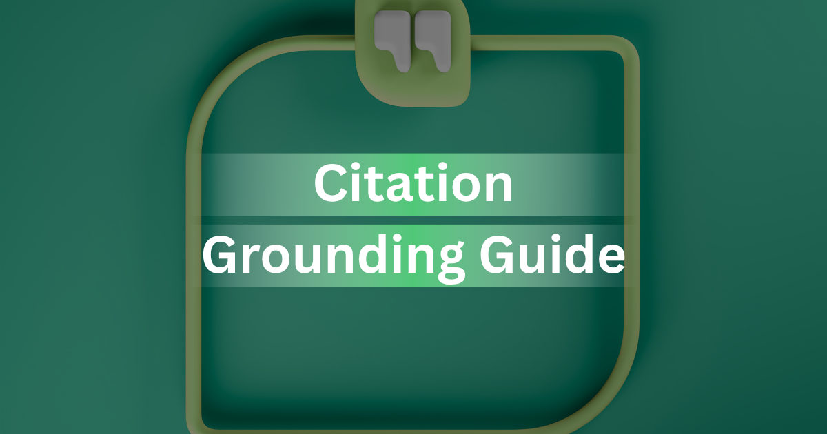 Citation Grounding Guide