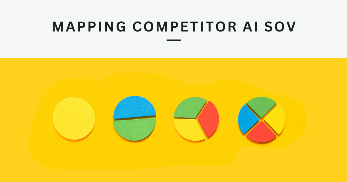 Mapping Competitor AI SOV