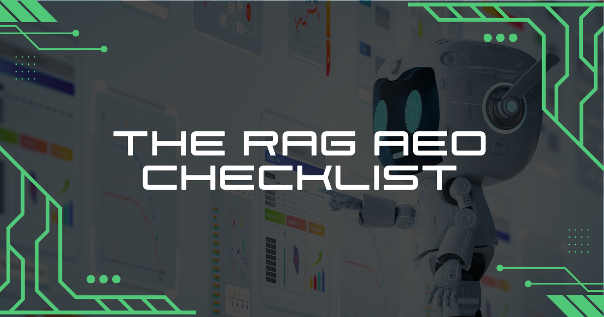The RAG AEO Checklist